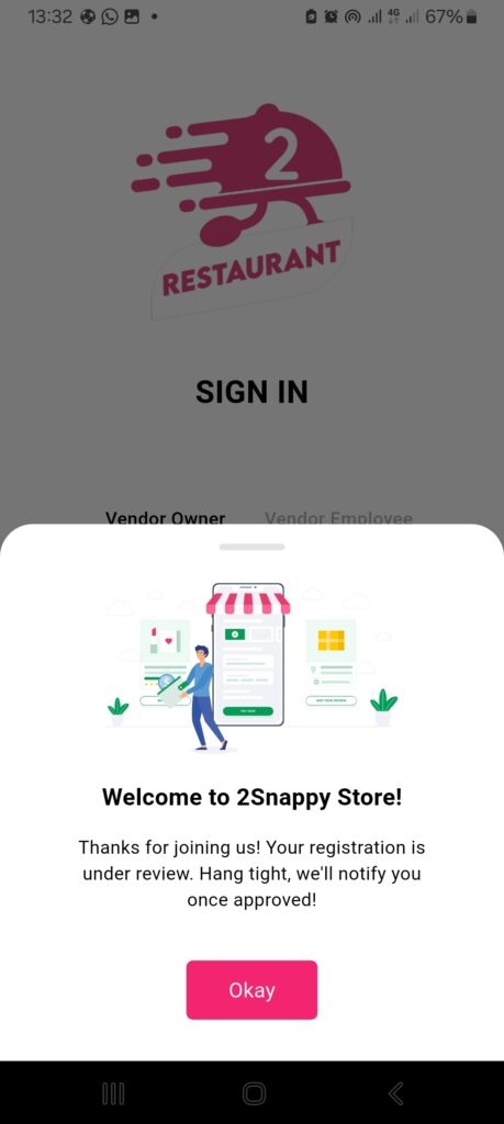 Screenshot showing the welcome message and account under review notification on the 2Snappy Store app