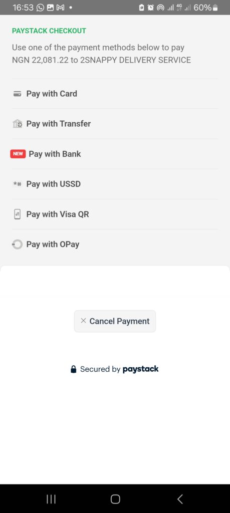 A screenshot showing the Pay via Online option (Paystack) on the 2Snappy customer app